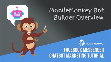 mobilemonkey bot builder.